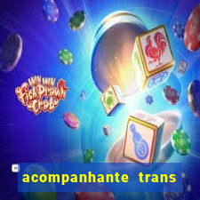 acompanhante trans em porto alegre